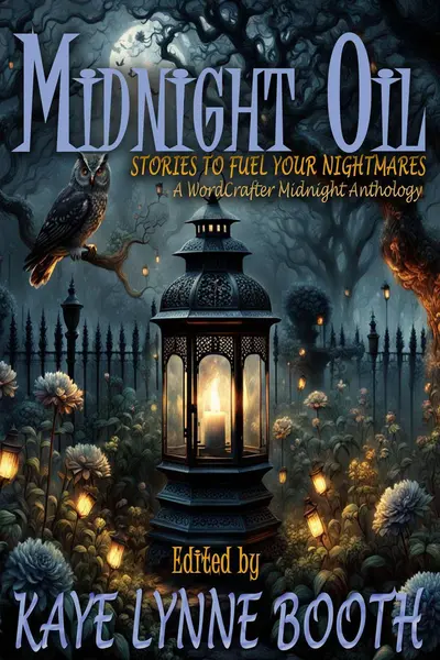 Midnight Oil: Stories to Fuel Your Nightmares book cover