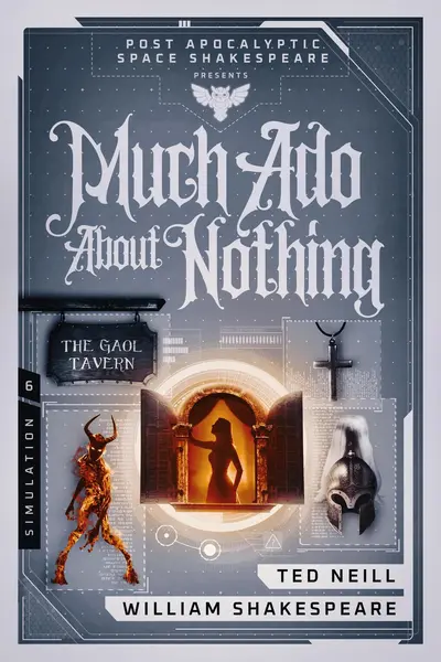 Much Ado About Nothing: Book 6 of the Post Apocalyptic Space Shakespeare book cover