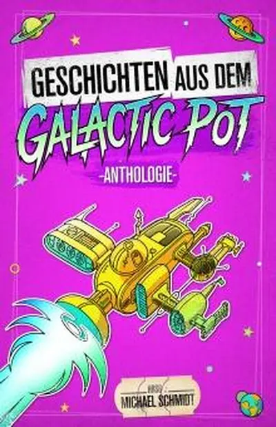 Geschichten aus dem Galactic Pot book cover