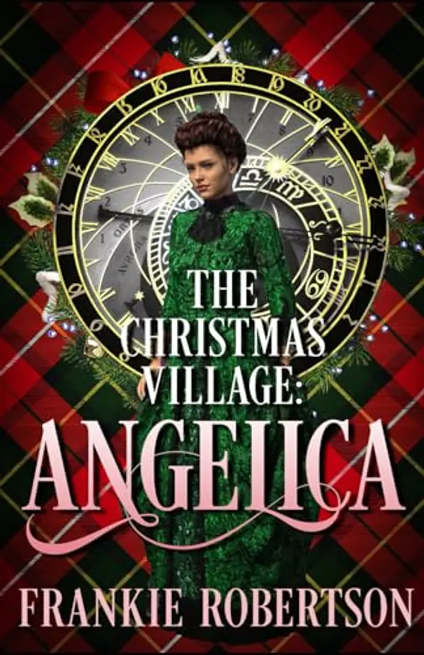 The Christmas Village: Angelica by Frankie Robertson cover