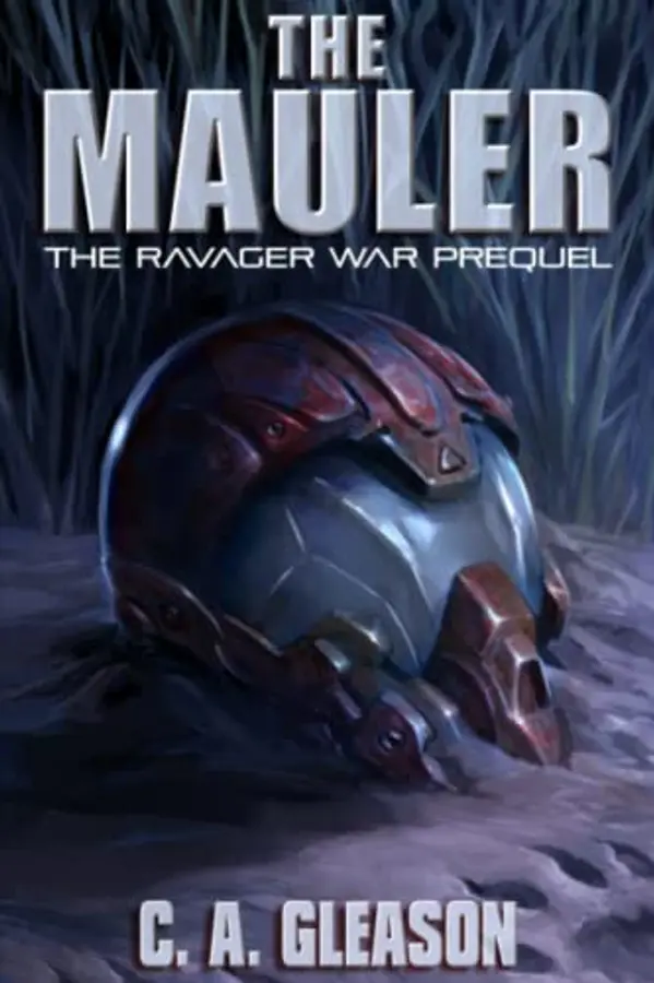 The Mauler: The Ravager War Prequel by C.A. Gleason cover