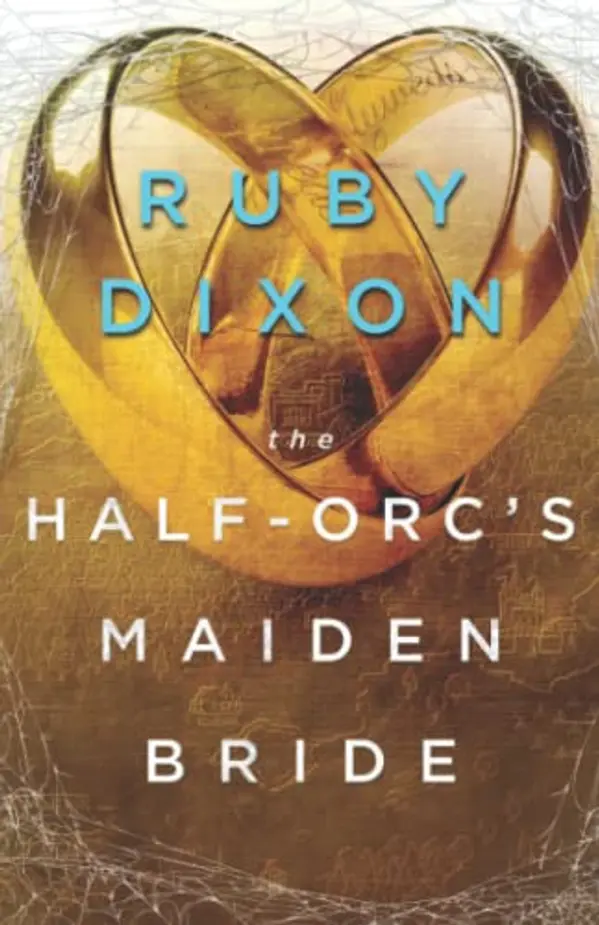 The Half-Orc's Maiden Bride by Ruby Dixon cover