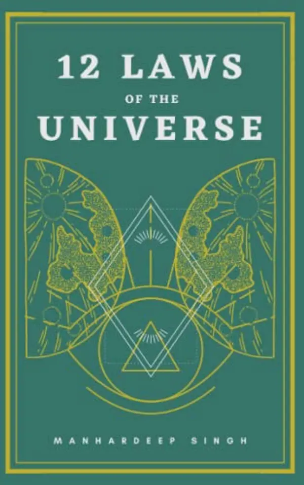 12 Laws of the Universe by Manhardeep Singh cover