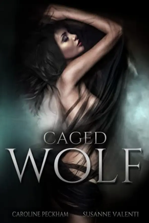 Caged Wolf (Darkmore Penitentiary) by Caroline Peckham, Susanne Valenti cover