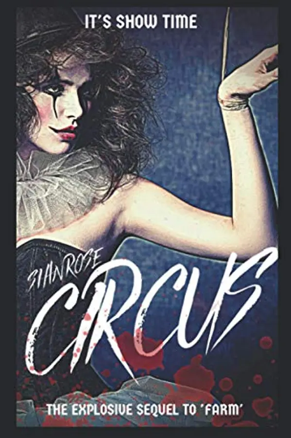 Circus (Farm) by Sian Rosé cover