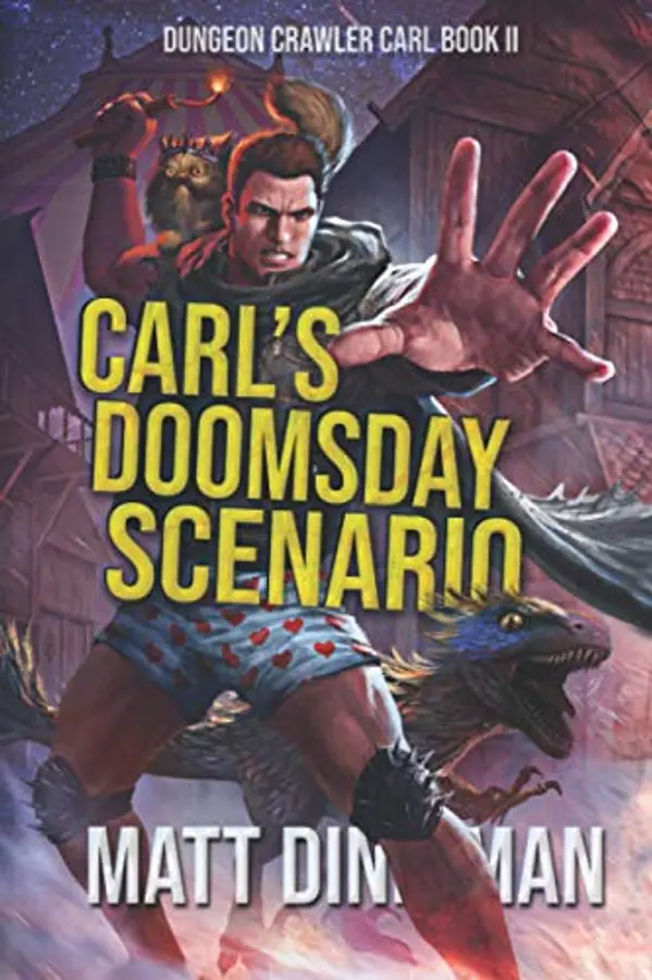Carl's Doomsday Scenario: Dungeon Crawler Carl Book 2 by Matt Dinniman cover