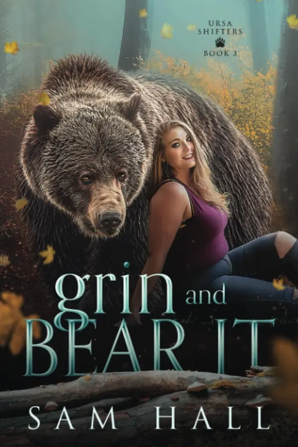 Grin and Bear It (Ursa Shifters) by Sam Hall cover