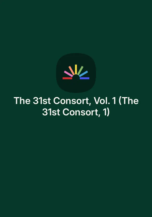 The 31st Consort, Vol. 1 (The 31st Consort, 1) by Tsubasa Nanaki cover
