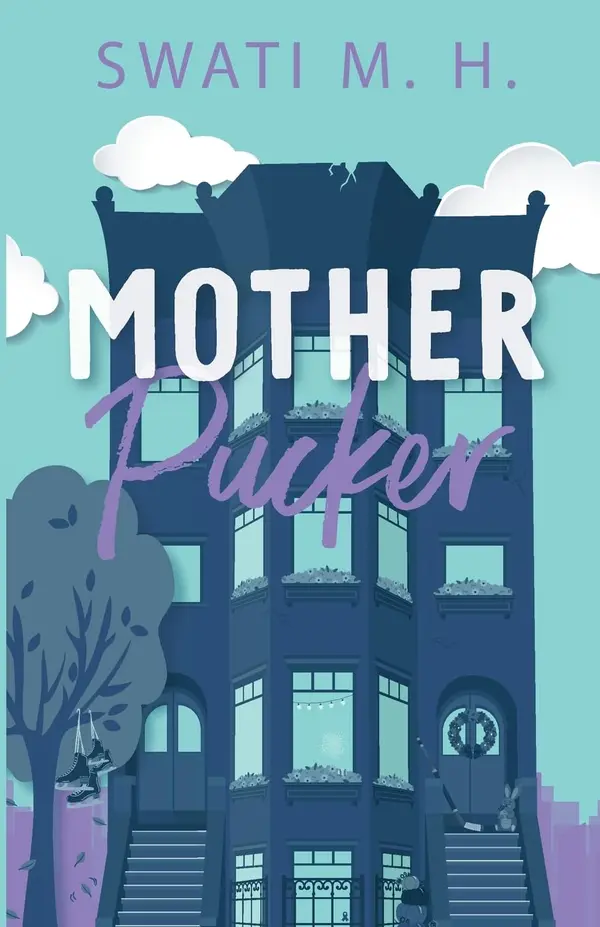 Mother Pucker (Momcoms) by Swati M H cover