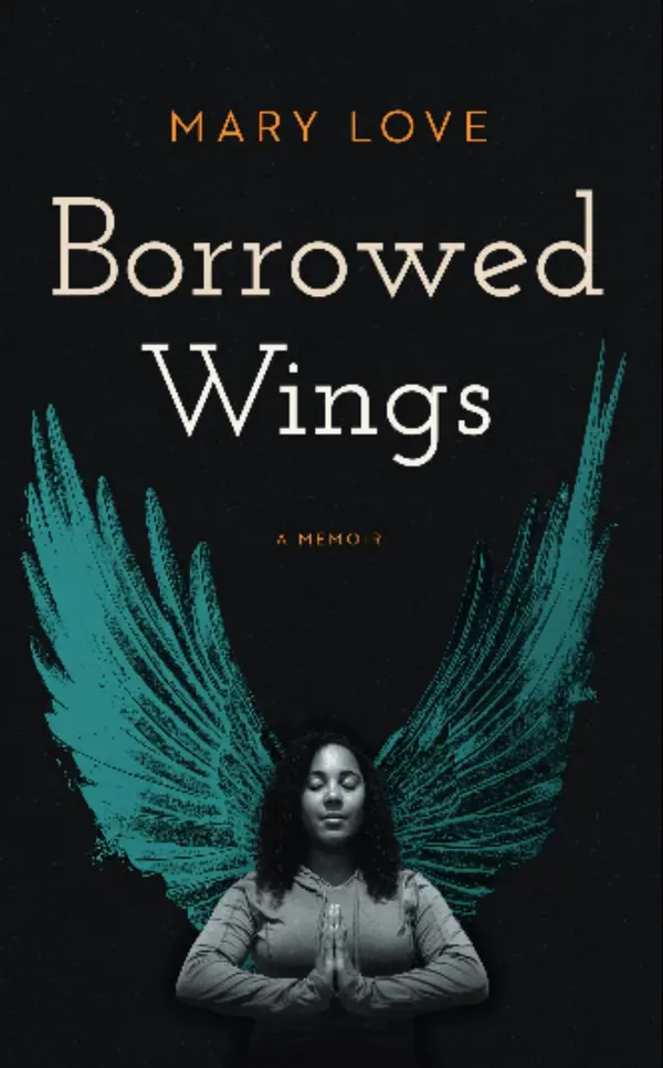 Borrowed Wings by Mary Love, Marie Valentine, Ann Klefstad cover