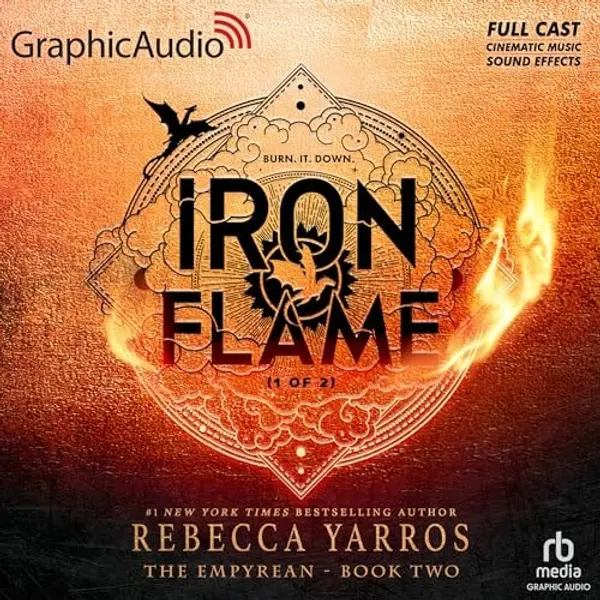 Iron Flame (1 of 2) [Dramatized Adaptation]: The Empyrean 2 by Rebecca Yarros cover