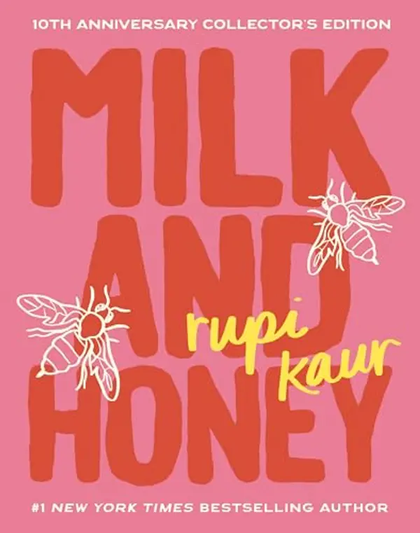 Milk and Honey: 10th Anniversary Collector's Edition by Rupi Kaur cover