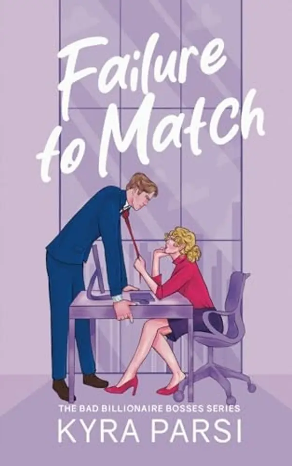 Failure to Match by Kyra Parsi cover