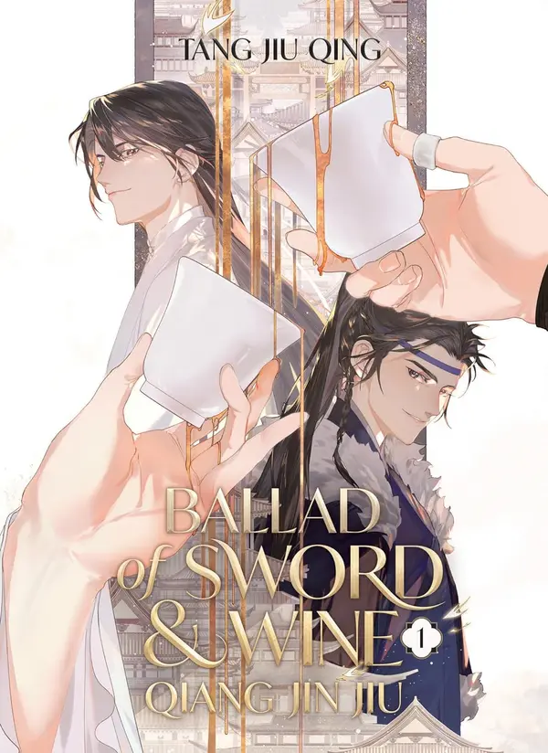 Ballad of Sword and Wine: Qiang Jin Jiu (Novel) Vol. 1 by Tang Jiu Qing cover