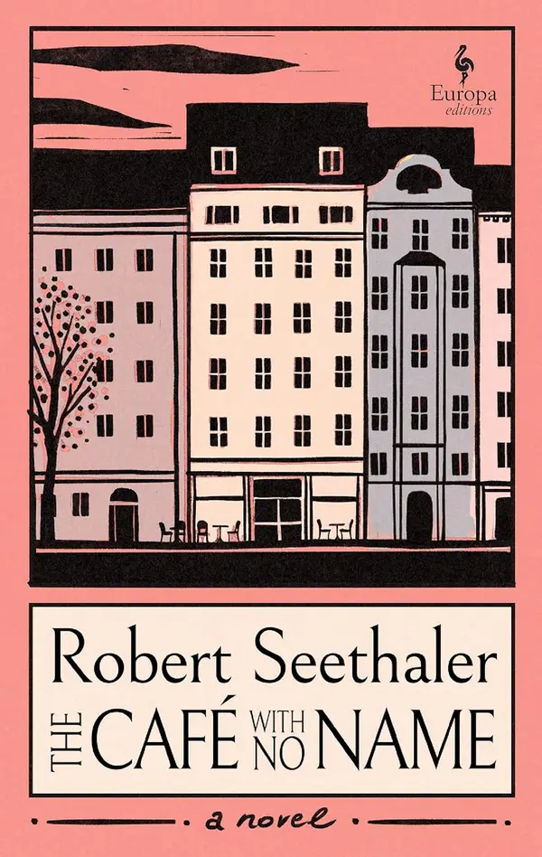 The Café with No Name by Robert Seethaler cover