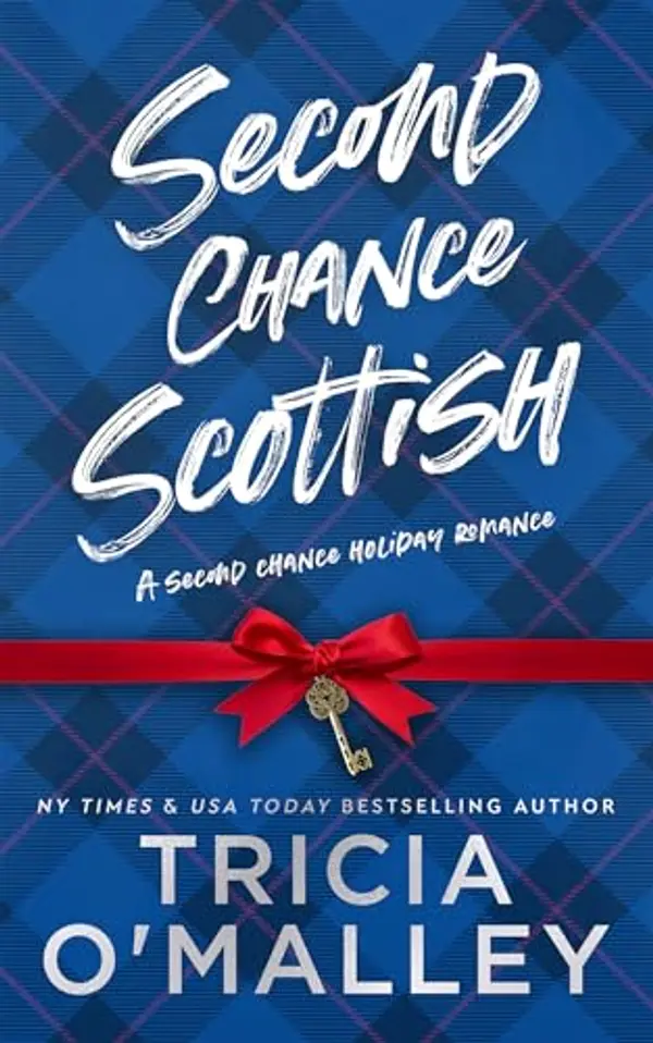Second Chance Scottish by Tricia O'Malley cover