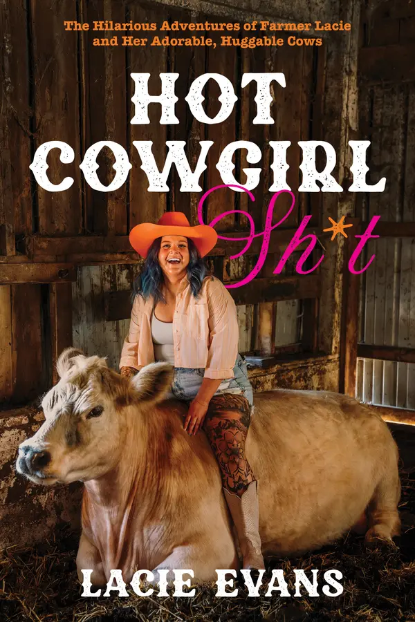 Hot Cowgirl Sh*t by Lacie Evans cover