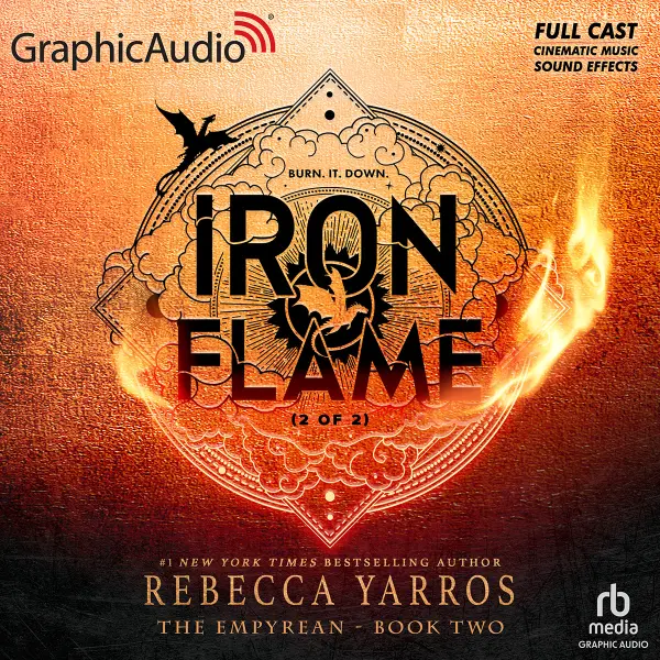 Iron Flame (Part 2 of 2) [Dramatized Adaptation] by Rebecca Yarros cover