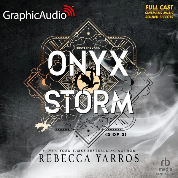 Onyx Storm (Part 2 of 2) [Dramatized Adaptation] by Rebecca Yarros cover