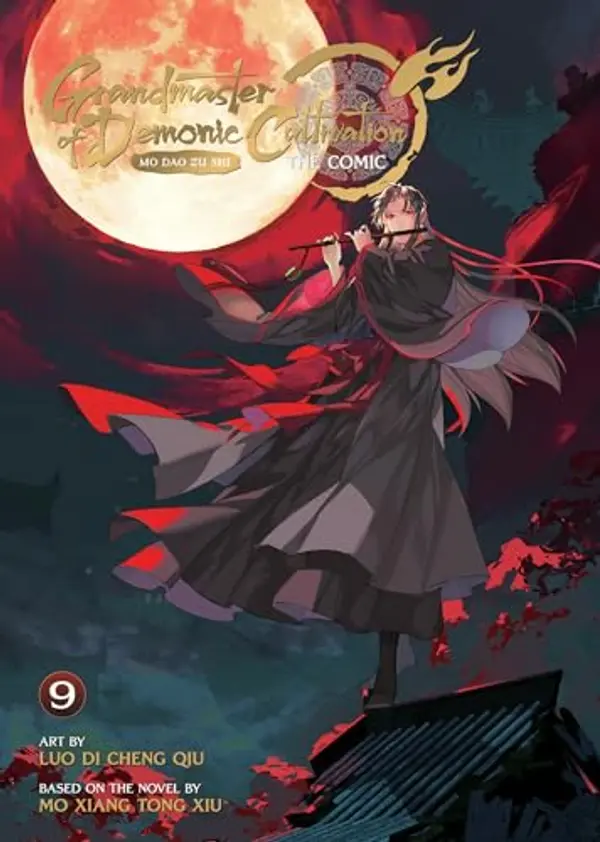 Grandmaster of Demonic Cultivation: Mo Dao Zu Shi (The Comic / Manhua) Vol. 9 by Luo Di Cheng Qiu, Mò Xiāng Tóng Xiù cover