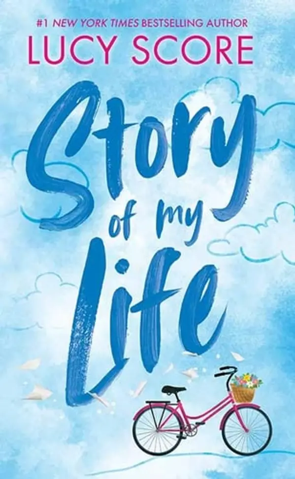 Story of My Life: Story Lake by Lucy Score Score cover