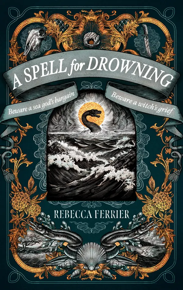 A Spell for Drowning by Rebecca Ferrier cover