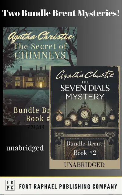 Two Bundle Brent Mysteries!  The Secret of Chimneys and The Seven Dials Mystery - Unabridged book cover