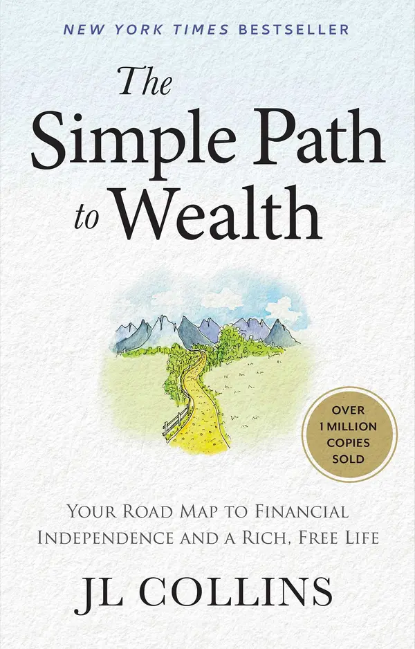 The Simple Path to Wealth by JL Collins cover