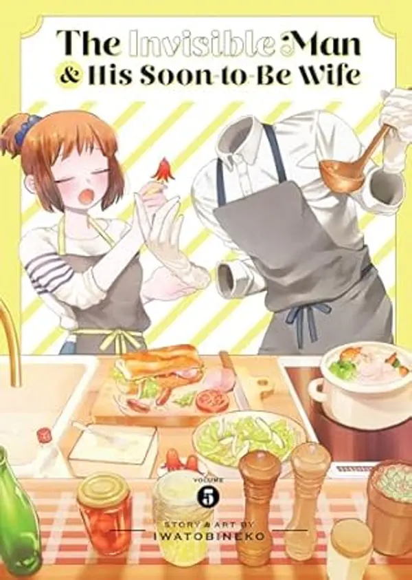 The Invisible Man and His Soon-to-Be Wife Vol. 5 by Iwatobineko cover