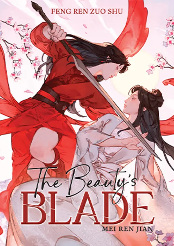 The Beauty's Blade: Mei Ren Jian by Feng Ren Zuo Shu cover