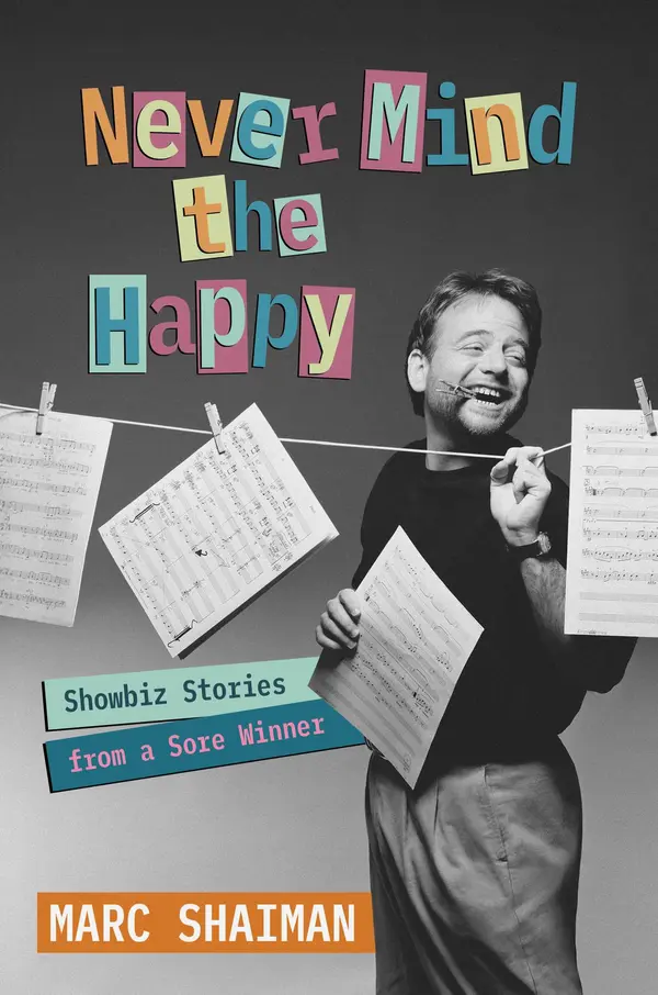 Never Mind the Happy by Marc Shaiman cover
