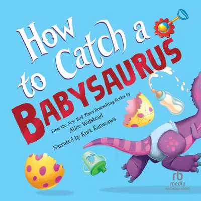 How to Catch a Babysaurus book cover