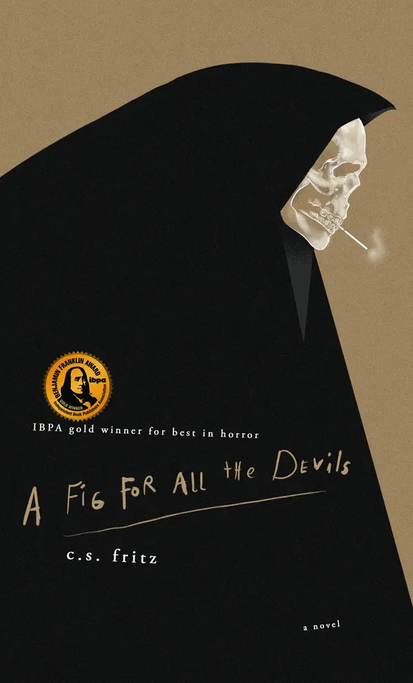 A Fig for All the Devils by C.S. Fritz cover