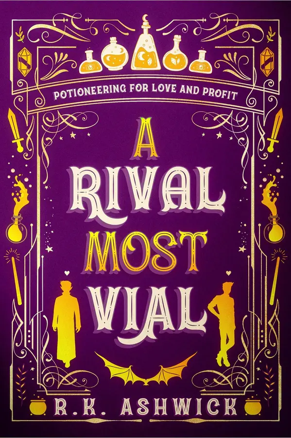 A Rival Most Vial: Potioneering for Love and Profit by R.K. Ashwick cover