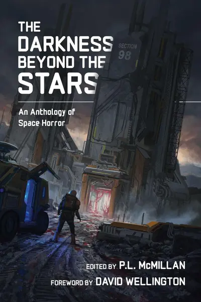 The Darkness Beyond The Stars: An Anthology Of Space Horror book cover