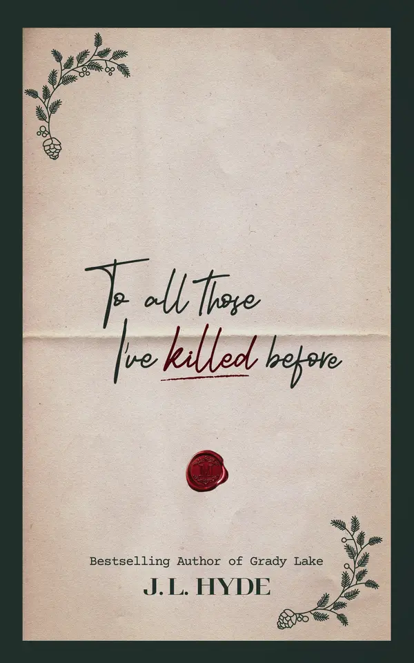 To All Those I've Killed Before by J.L. Hyde cover