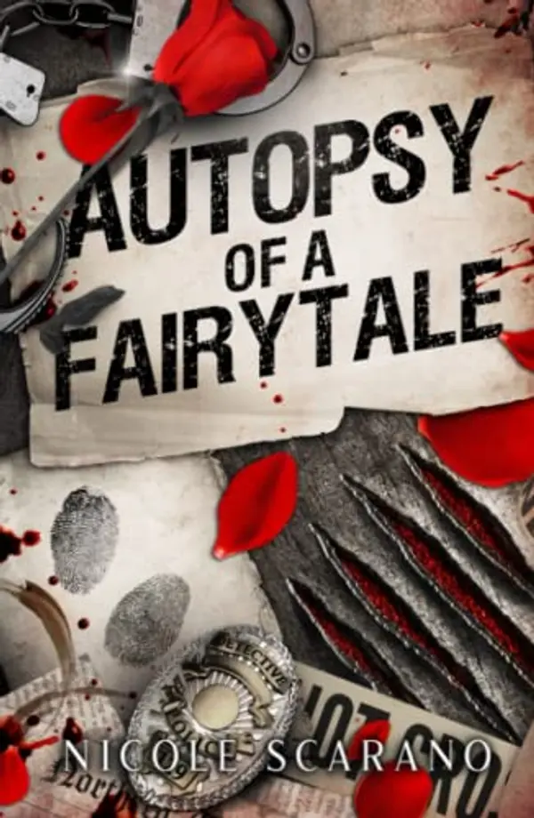 Autopsy Of A Fairytale by Nicole Scarano cover