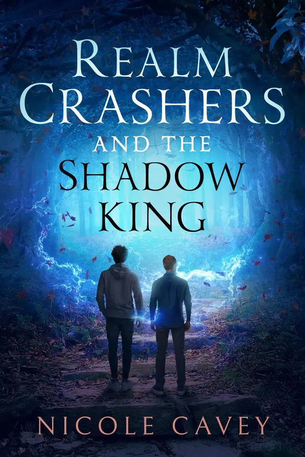 Realm Crashers and the Shadow King by Nicole Cavey | Read & Discuss on ...