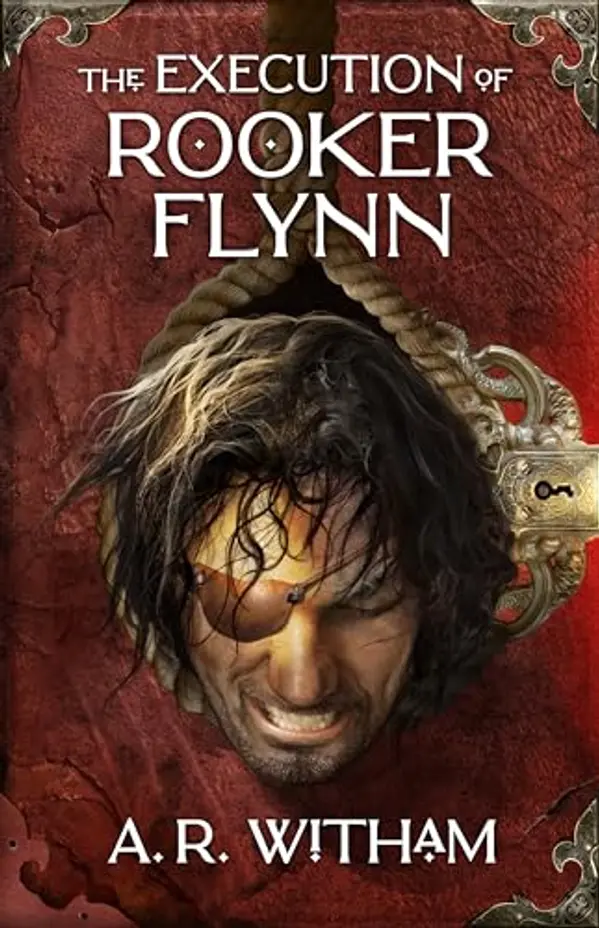 The Execution of Rooker Flynn by A.R. Witham cover