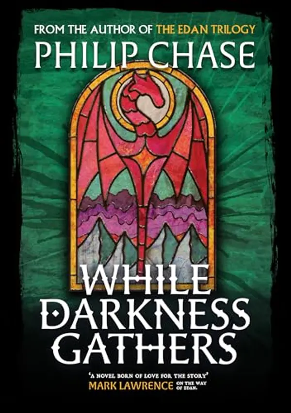 While Darkness Gathers by Philip   Chase cover