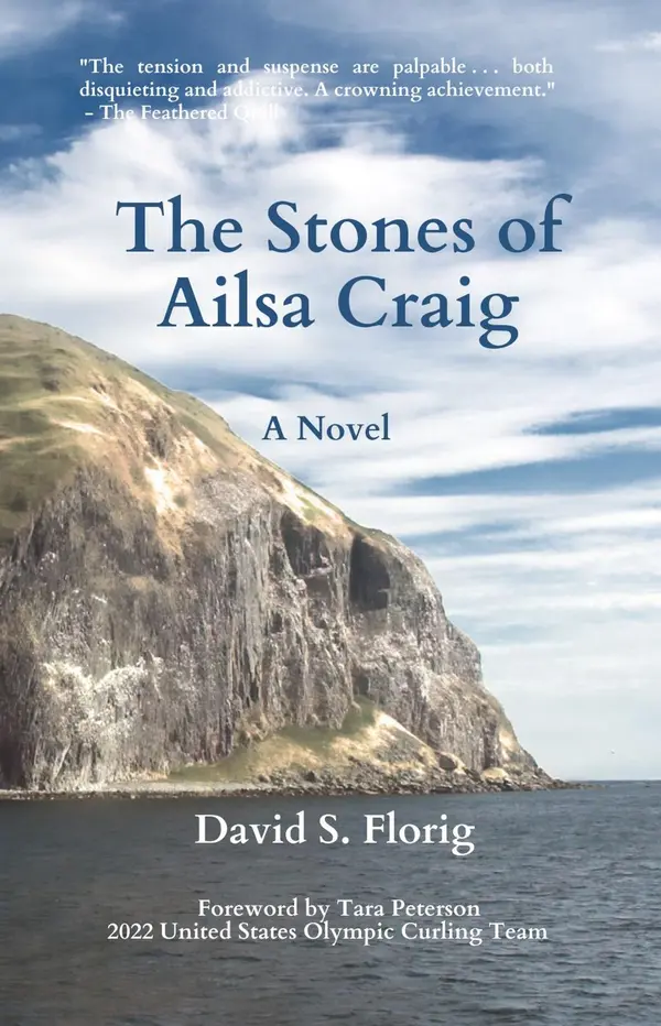 The Stones of Ailsa Craig by David S. Florig, Tara Peterson cover