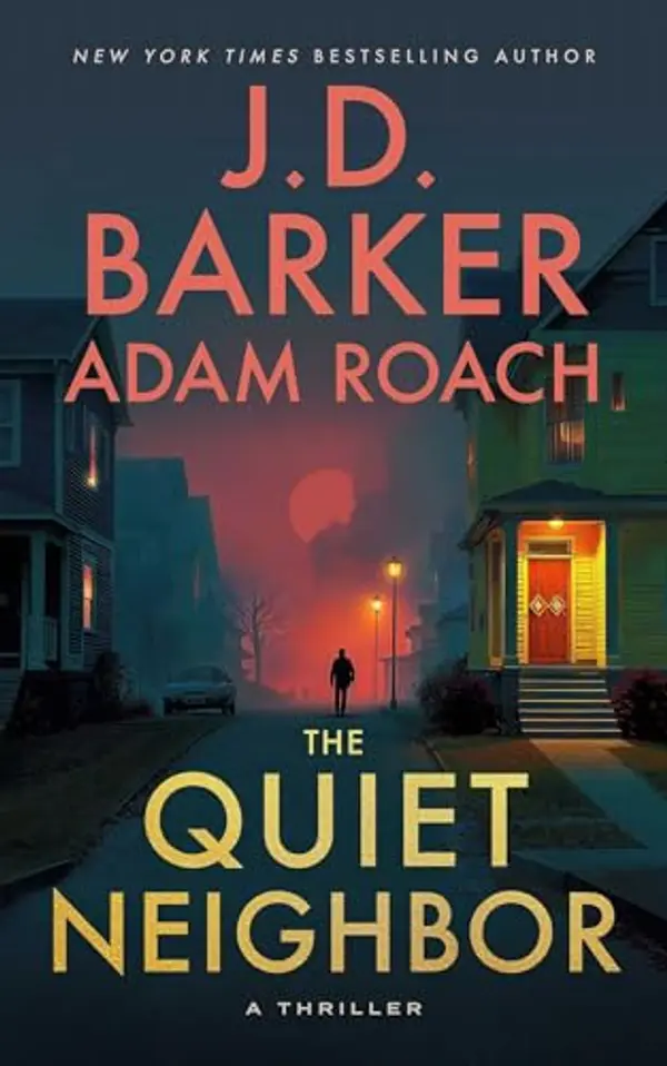 The Quiet Neighbor by J.D. Barker cover