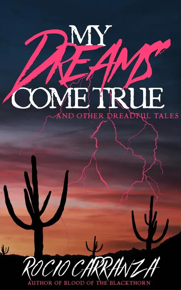 My Dreams Come True by Rocio Carranza cover