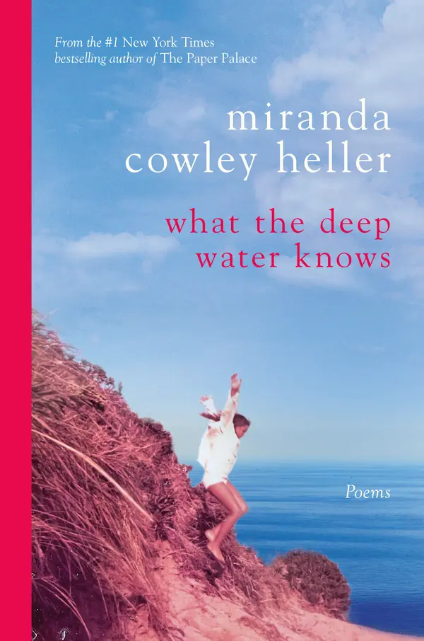 What the Deep Water Knows by Miranda Cowley Heller cover