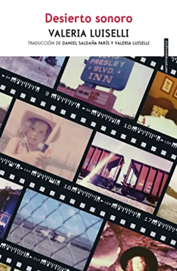 Desierto sonoro by Valeria Luiselli cover