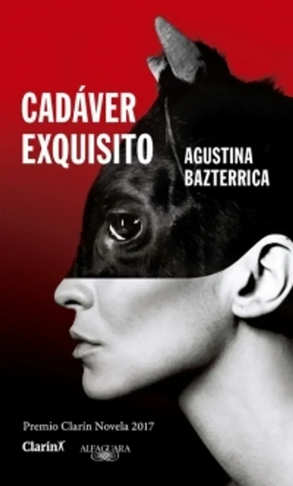 Cadáver exquisito by Agustina Bazterrica cover