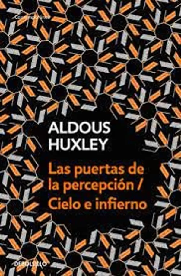 Las puertas de la percepción by Aldous Huxley cover