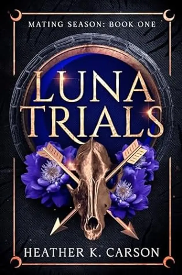 Luna Trials (Mating Season, #1) by Heather K. Carson cover
