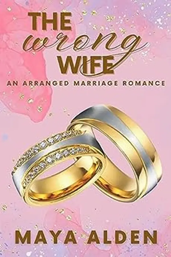 The Wrong Wife (Golden Knights #1) by Maya Alden cover