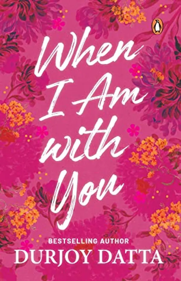 When I Am with You by Durjoy Datta cover